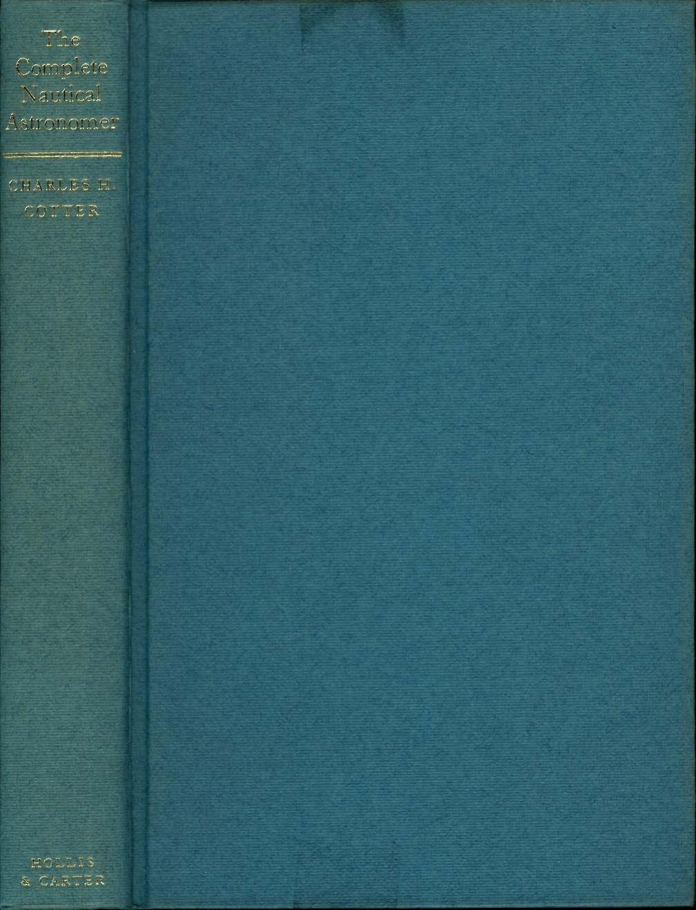The Complete Nautical Astronomer by unknow