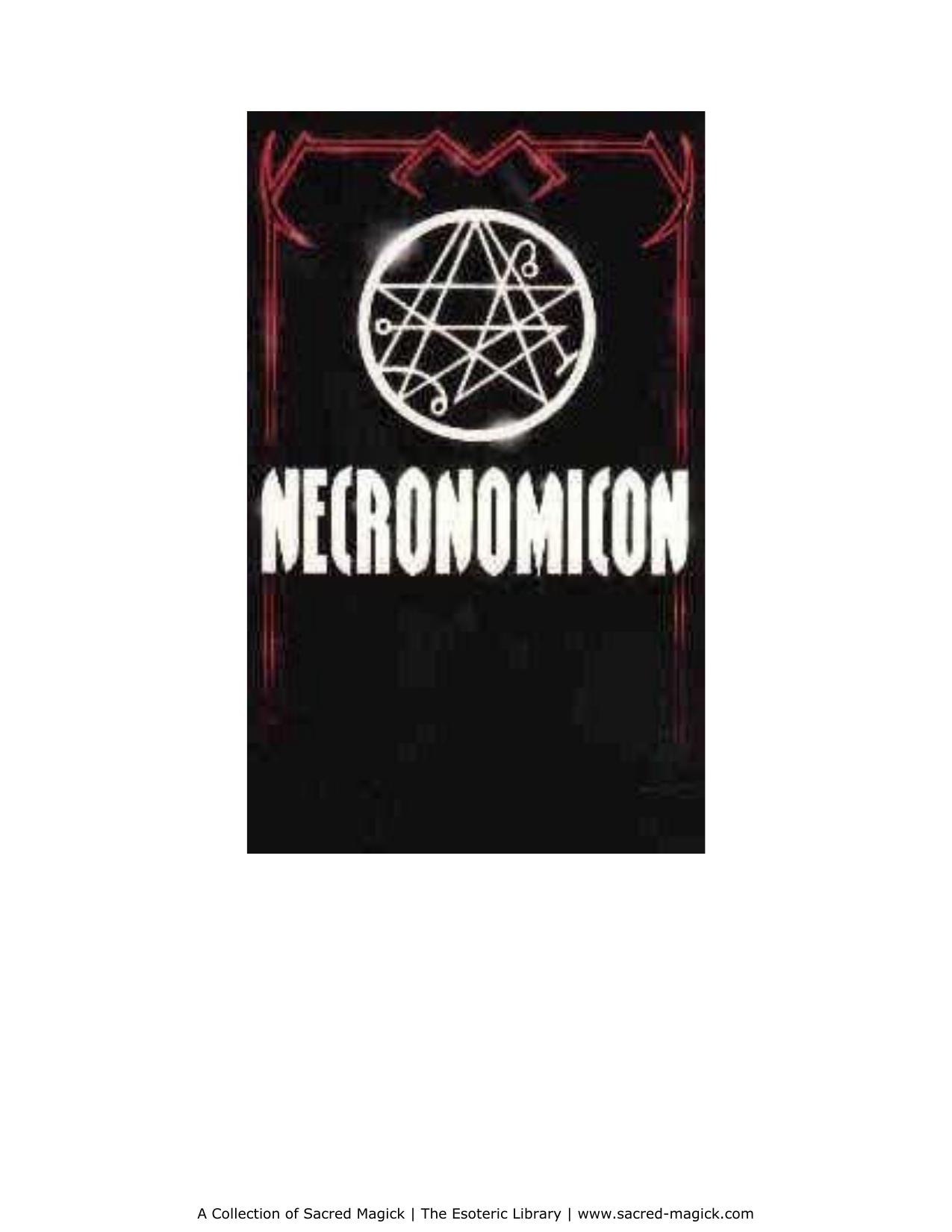 The Complete Necronomicon Part I by Sacred Magick