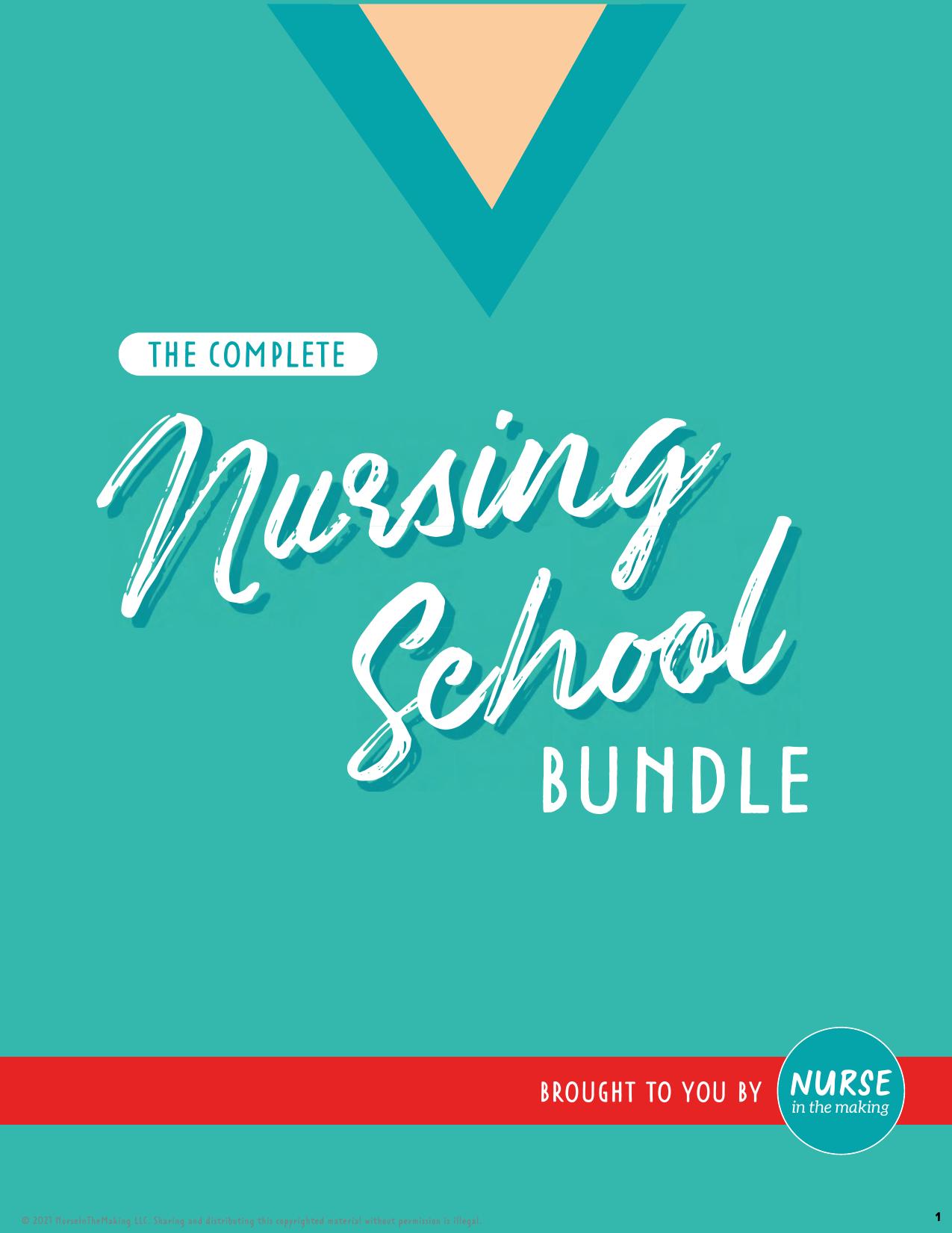 The Complete Nursing School Bundle by Kristine Tuttle