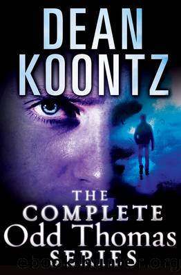 The Complete Odd Thomas 8-Book Bundle by Dean Koontz