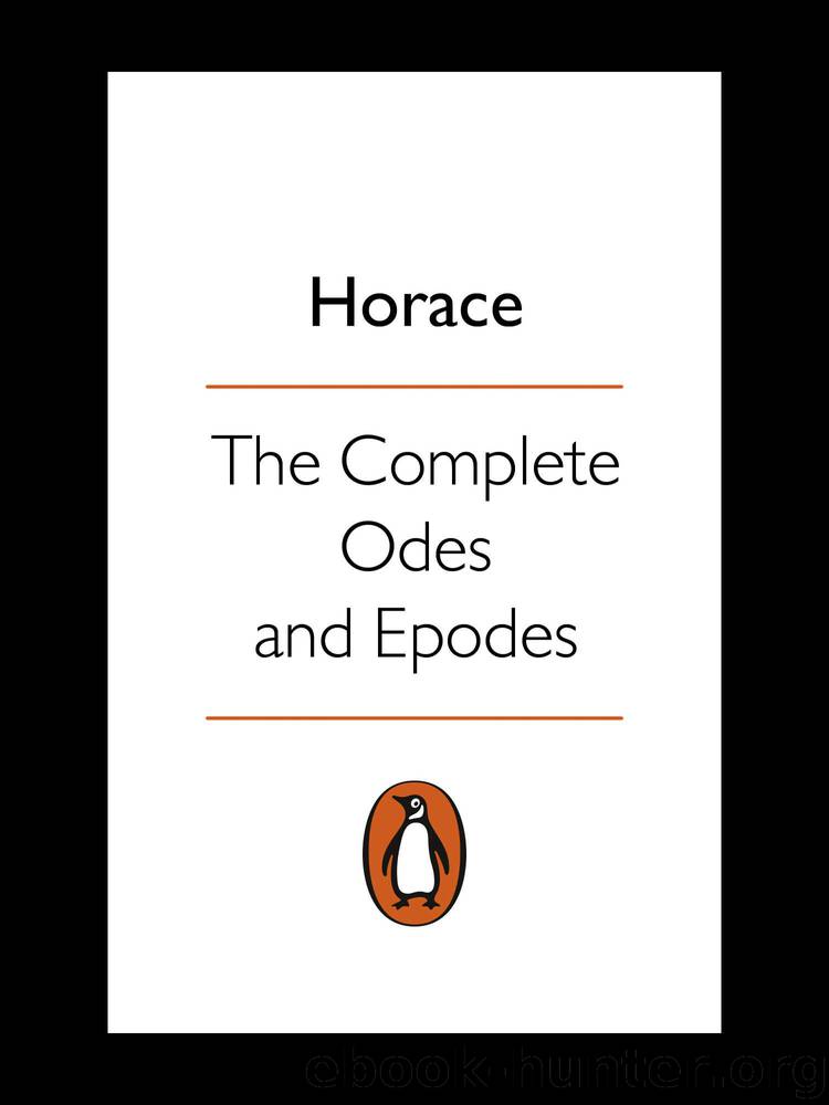 The Complete Odes and Epodes (Classics) by Horace