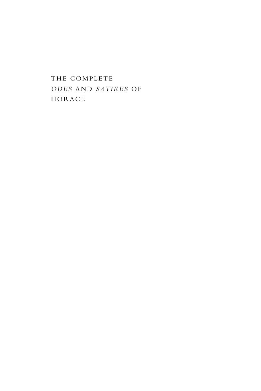 The Complete Odes and Satires of Horace by Horace Sidney Alexander (transl.)