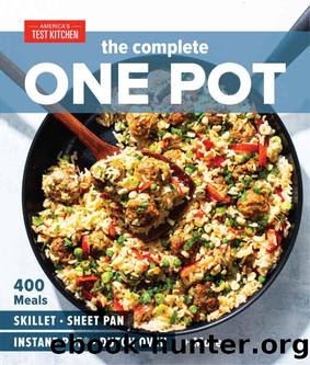 The Complete One Pot (The Complete ATK Cookbook Series) by Unknown