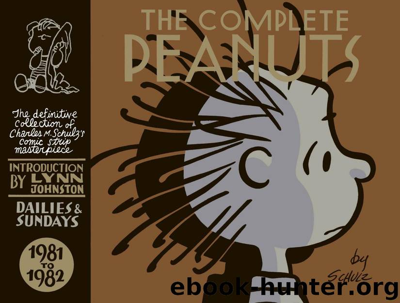 The Complete Peanuts Vol. 16: 1981-1982 by Charles Schulz