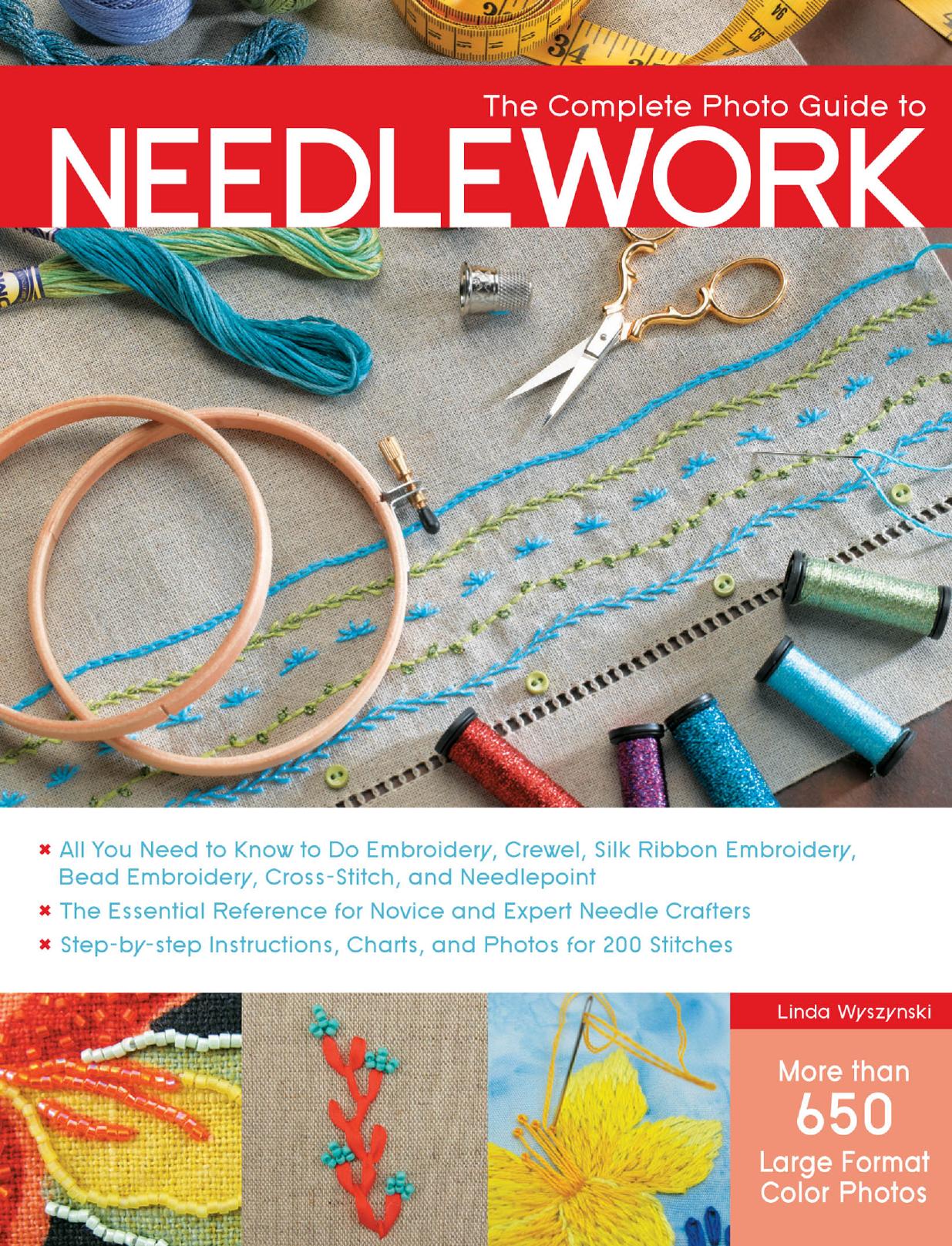 The Complete Photo Guide to Needlework by Unknow