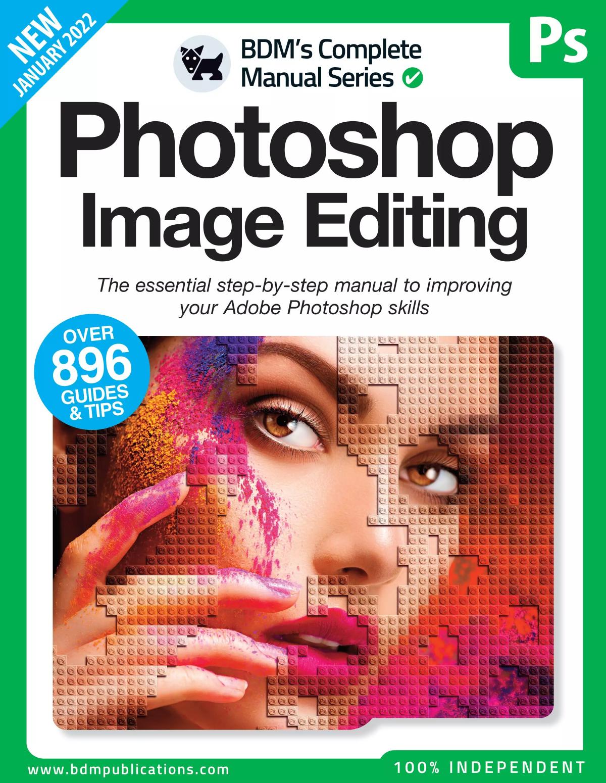 The Complete Photoshop Image Editing Manual by 12th