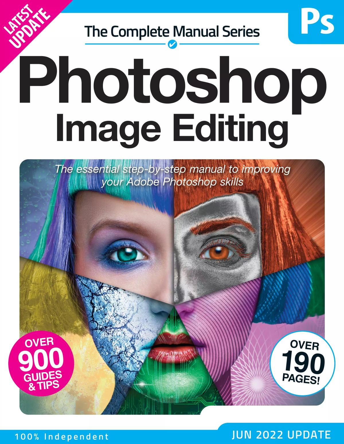 The Complete Photoshop Image Editing Manual by 14th
