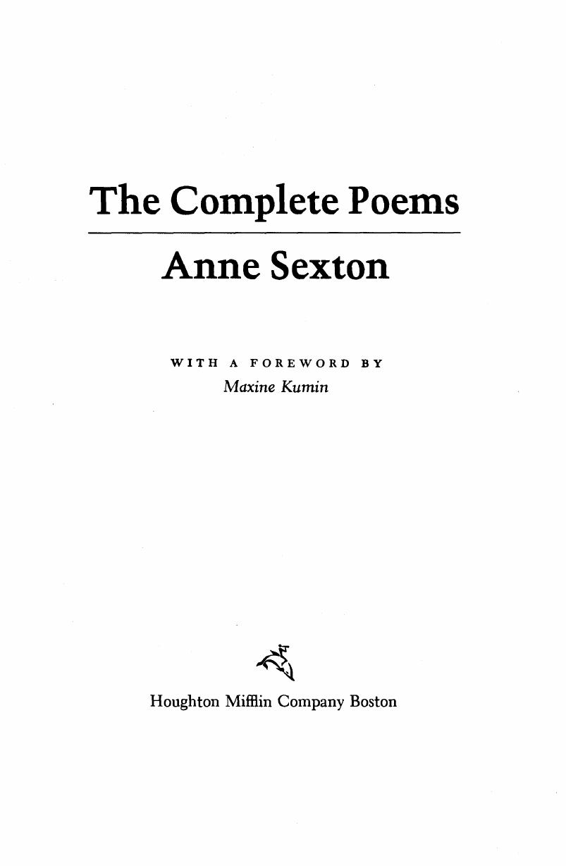 The Complete Poems: Anne Sexton by Anne Sexton