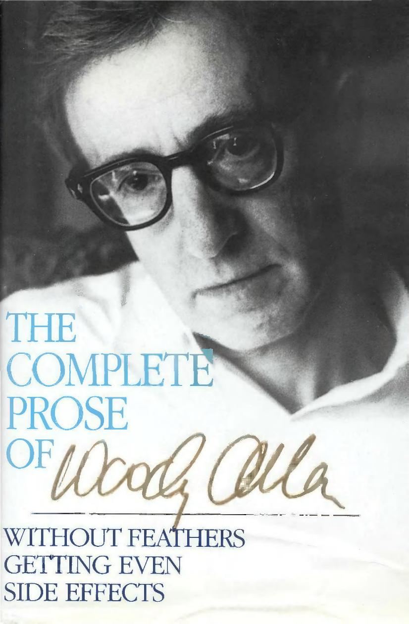 The Complete Prose of Woody Allen by Woody Allen