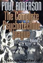 The Complete Psychotechnic League Volume 2 by Poul Anderson