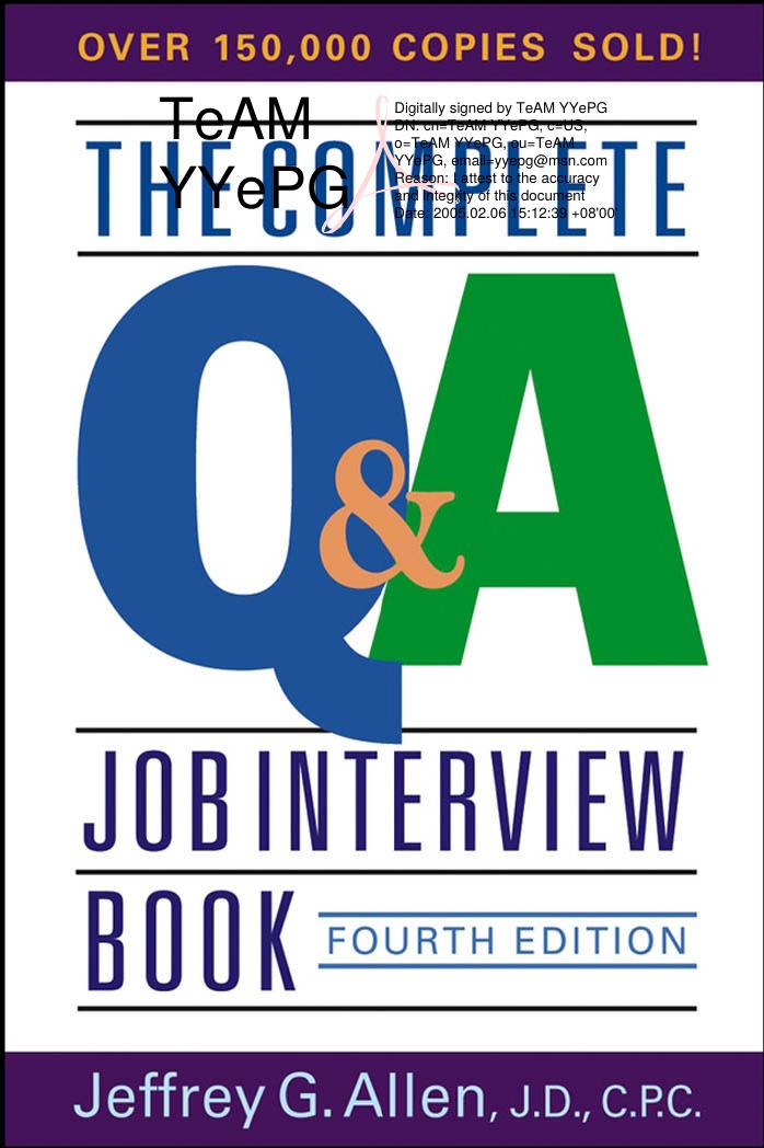 The Complete Q&A Job Interview Book, 4th Edition By Jeffrey G. Allen by Unknown