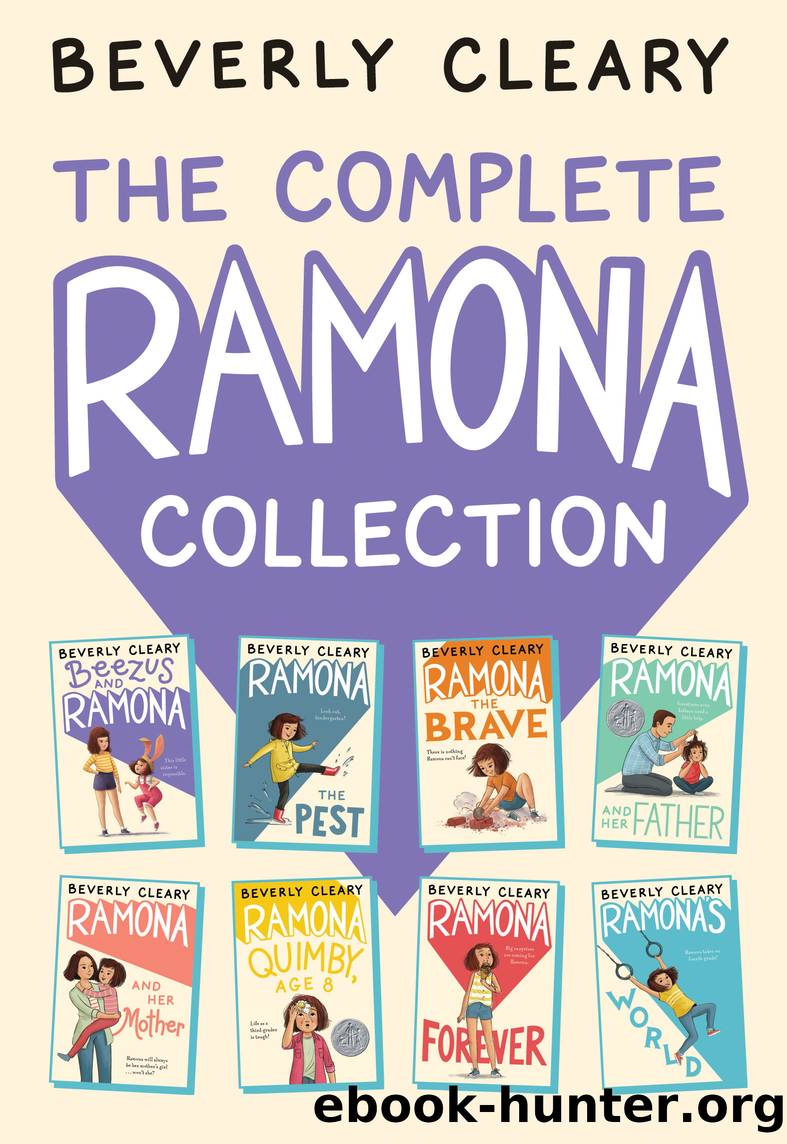 The Complete Ramona Collection by Beverly Cleary