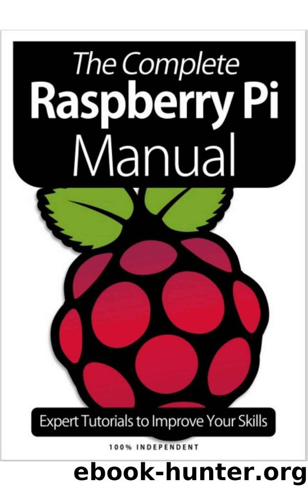 The Complete Raspberry Pi Manual Magazine by Store Book