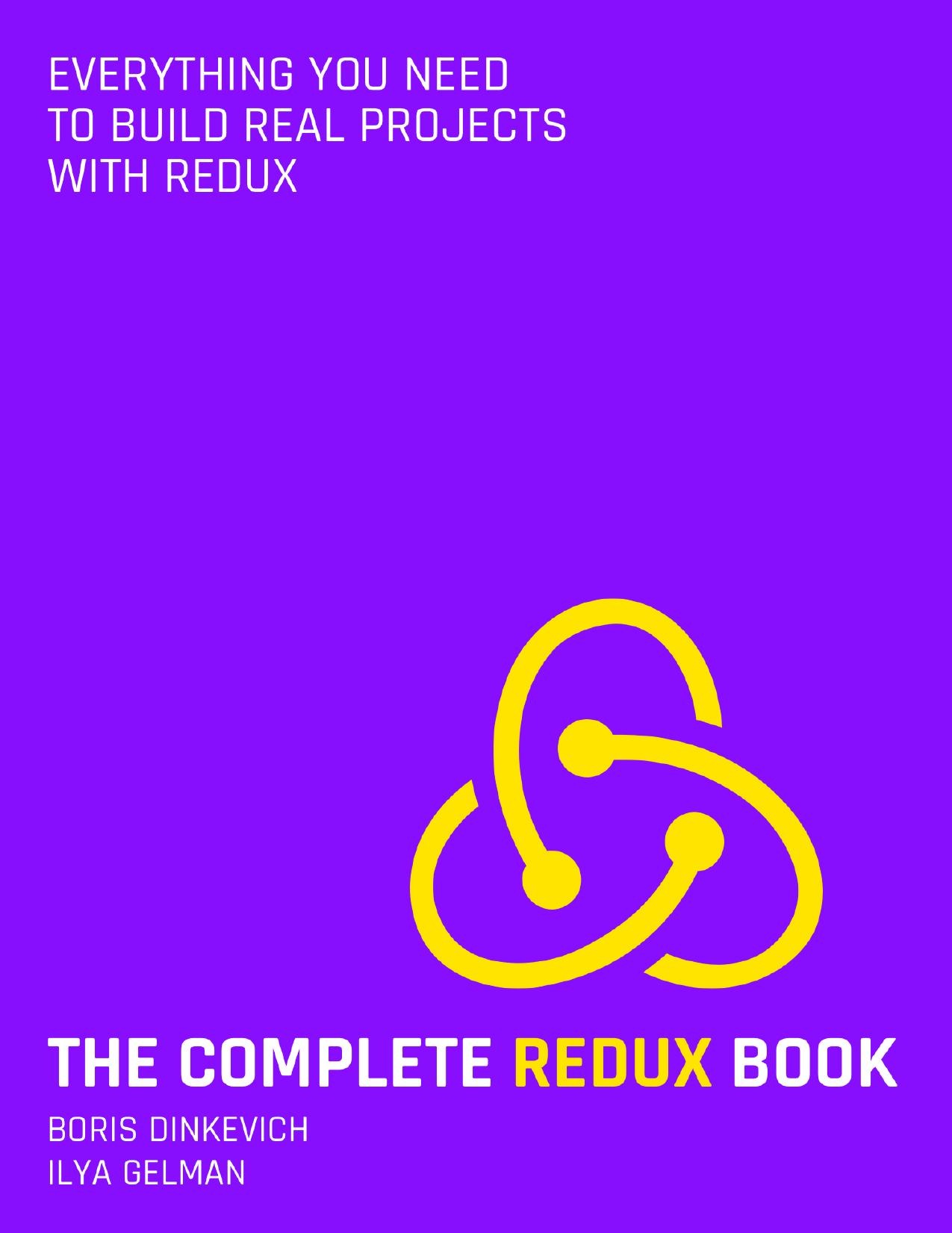 The Complete Redux Book by Boris Dinkevich Ilya Gelman