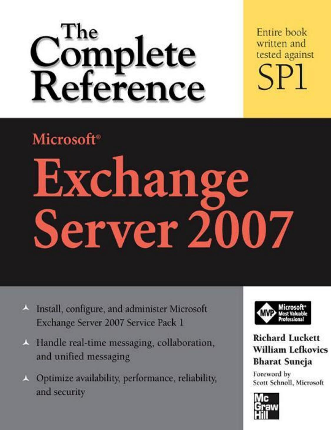 The Complete Reference by Richard Luckett ; Bharat Suneja ; William Lefkovics