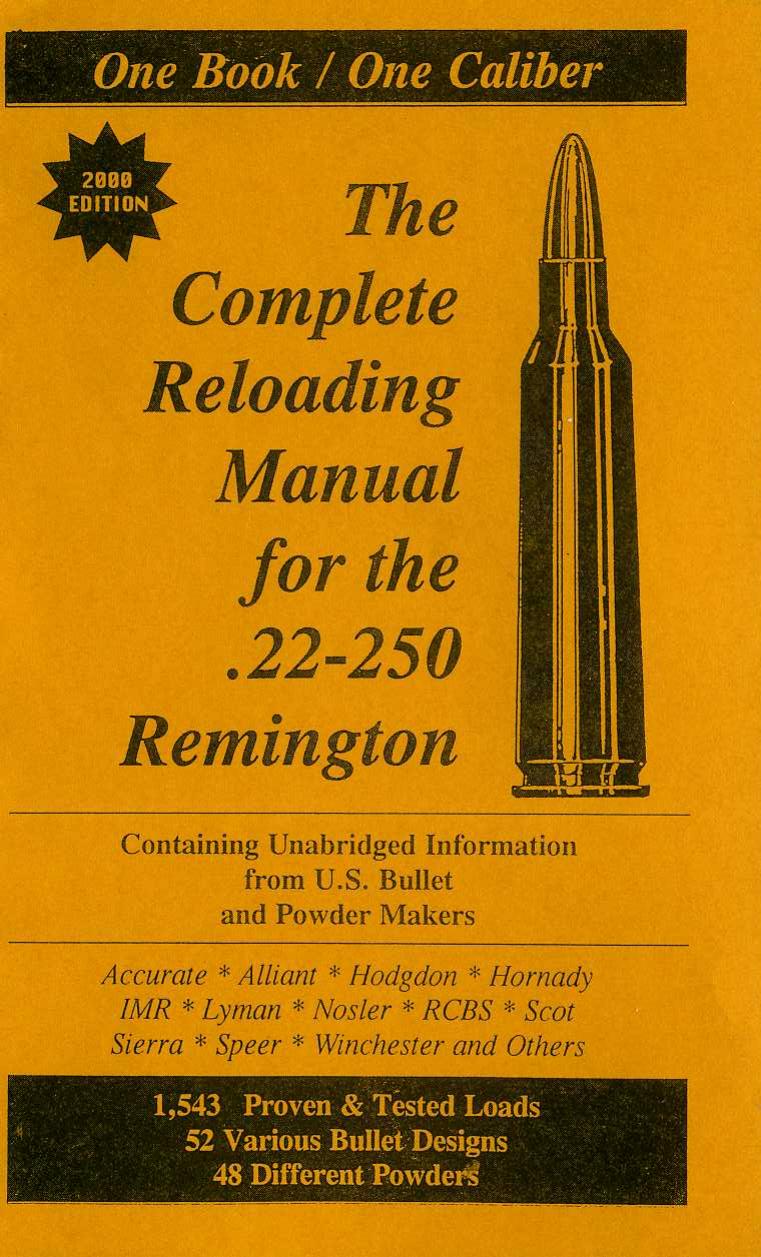 The Complete Reloading Manual for the .22-250 Remington (2000) [blackatk] by Unknown