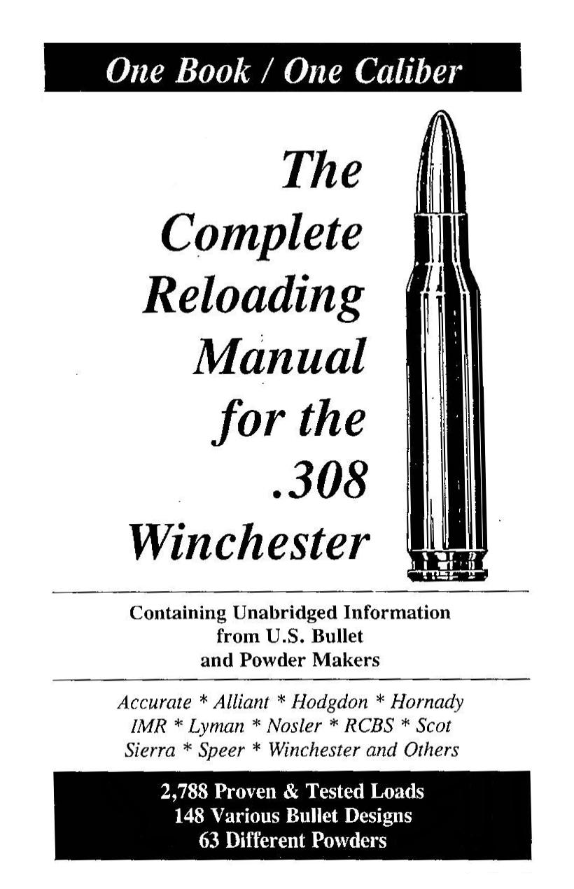 The Complete Reloading Manual for the .303 British by Loadbooks