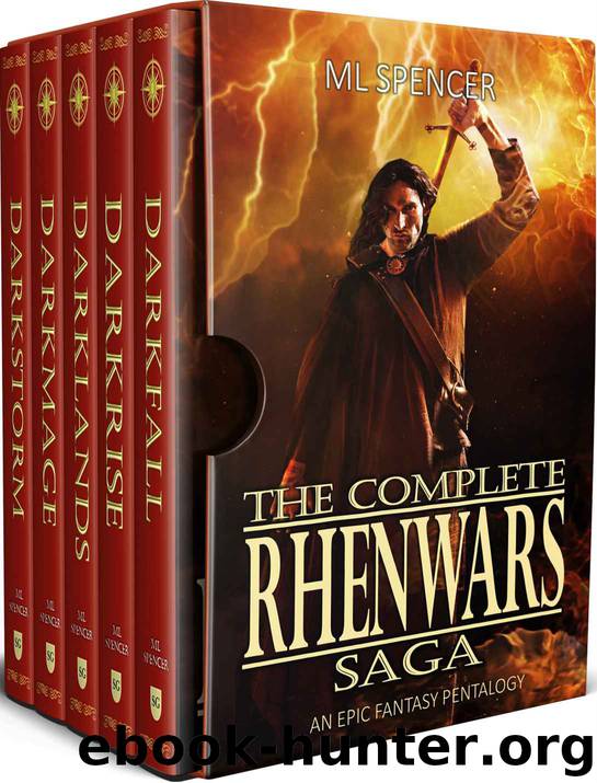 The Complete Rhenwars Saga: An Epic Fantasy Pentalogy by M. L. Spencer