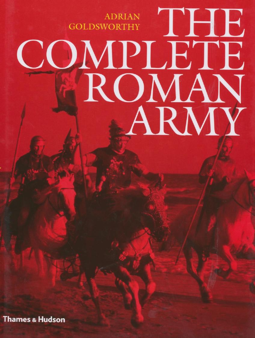 The Complete Roman Army by Goldsworthy