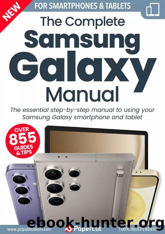 The Complete Samsung Galaxy Manual (21th Edi.,2024) by Unknown