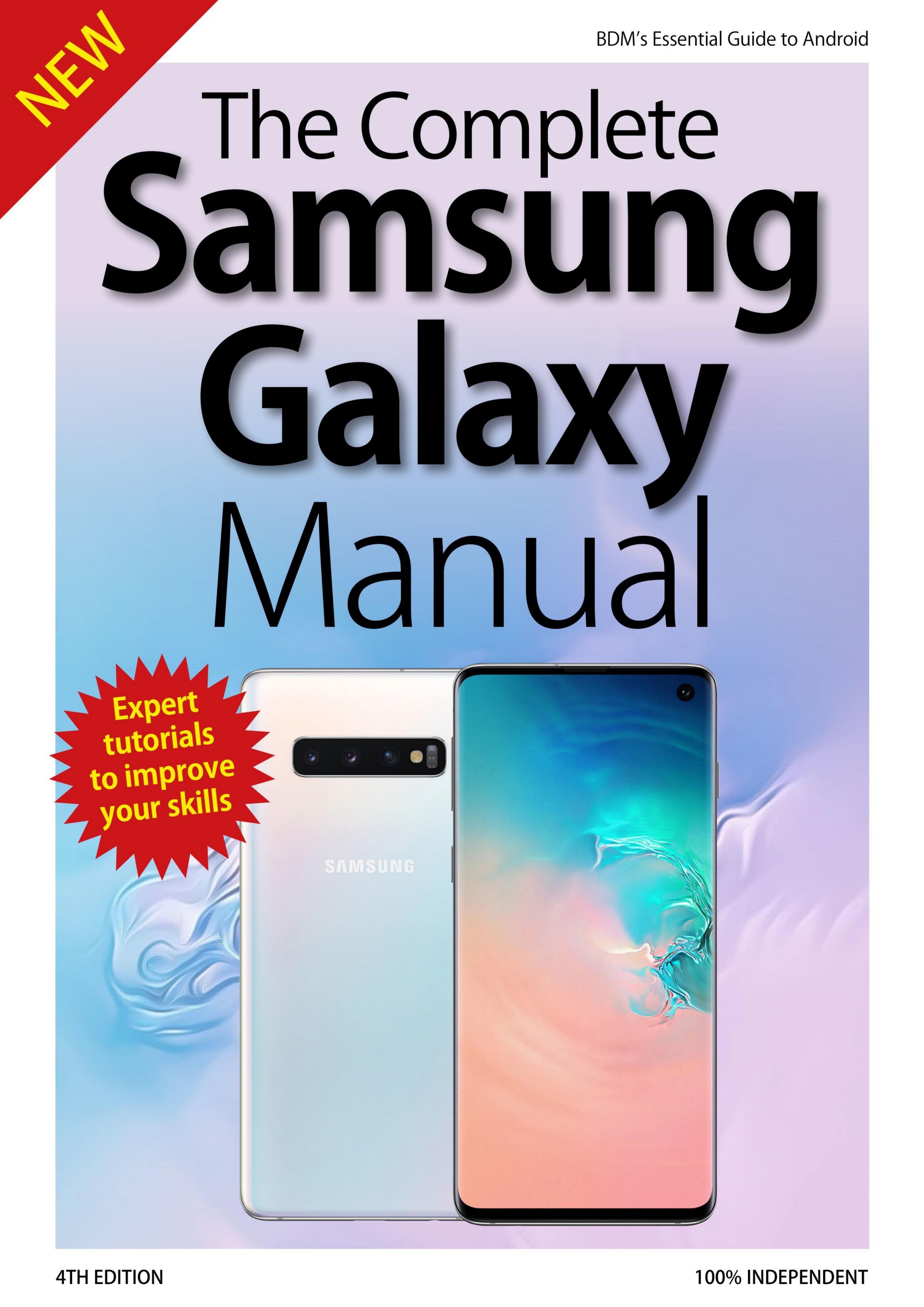 The Complete Samsung Galaxy Manual - December 2019 by Unknow