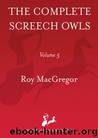 The Complete Screech Owls, Volume 5 by Roy Macgregor