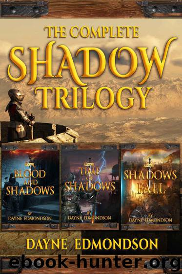 The Complete Shadow Trilogy by Edmondson Dayne