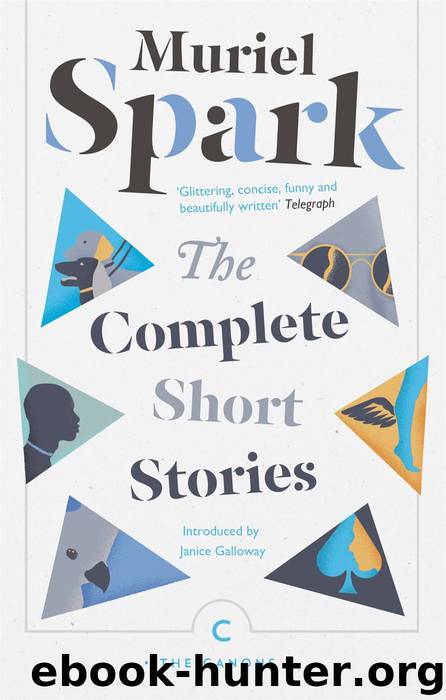 The Complete Short Stories (Canons) by Muriel Spark
