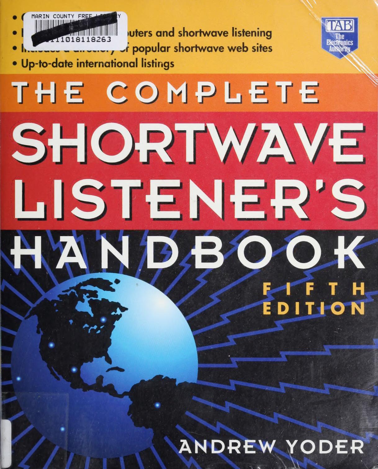 The Complete Shortwave Listener's Handbook 5th Edition by Andrew Yoder