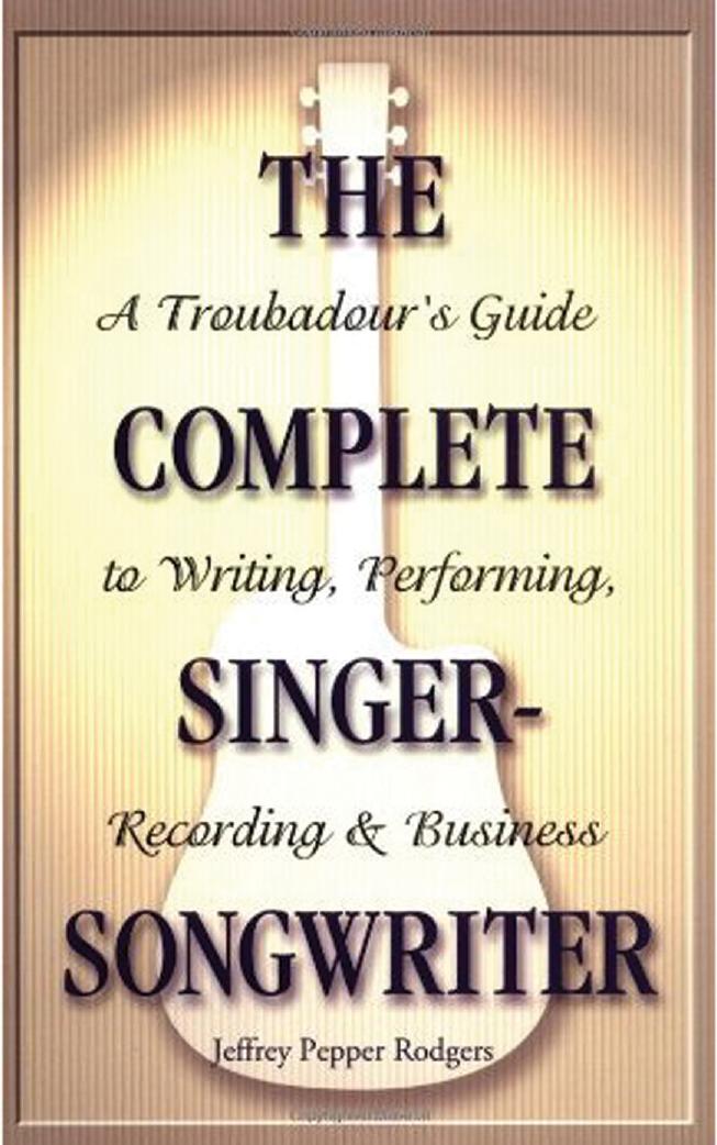 The Complete Singer-Songwriter by Unknown