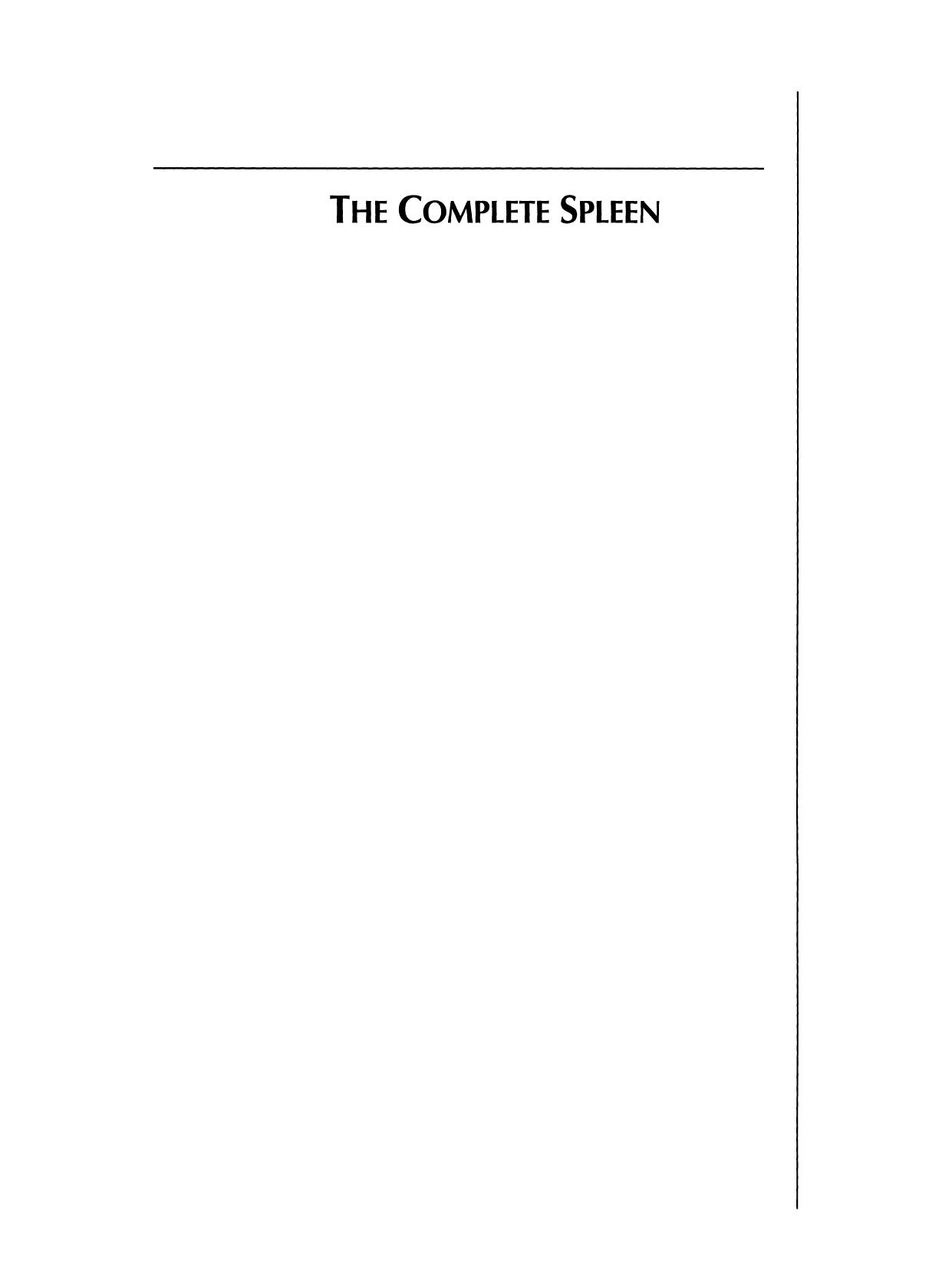 The Complete Spleen: Structure, Function, and Clinical Disorders by unknow