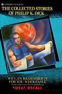 The Complete Stories of Philip K. Dick Vol. 2 by Philip K. Dick