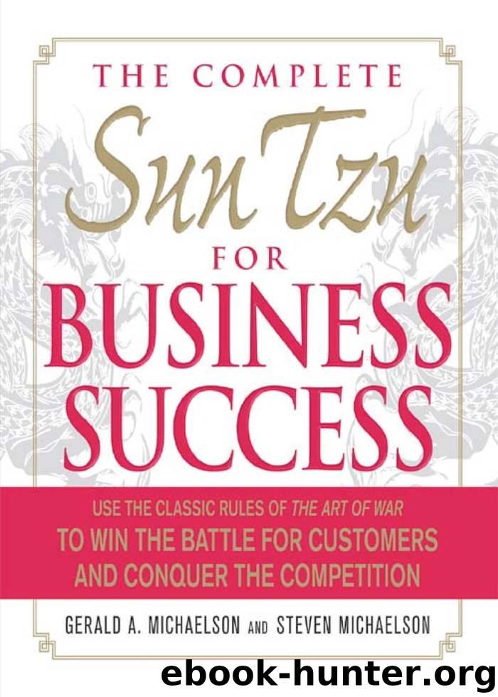 The Complete Sun Tzu for Business Success by gerald a michaelson steven w michaelson