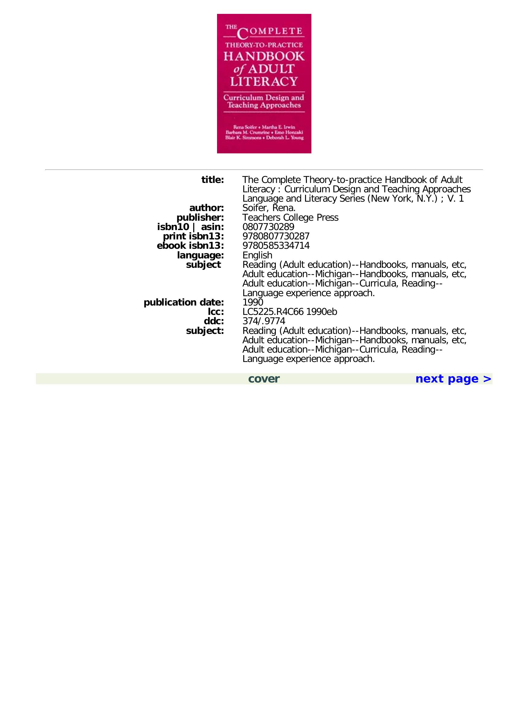 The Complete Theory-To-Practice Handbook of Adult Literacy: Curriculum Design and Teaching Approaches (Language and Literacy Series) by Rena Soifer