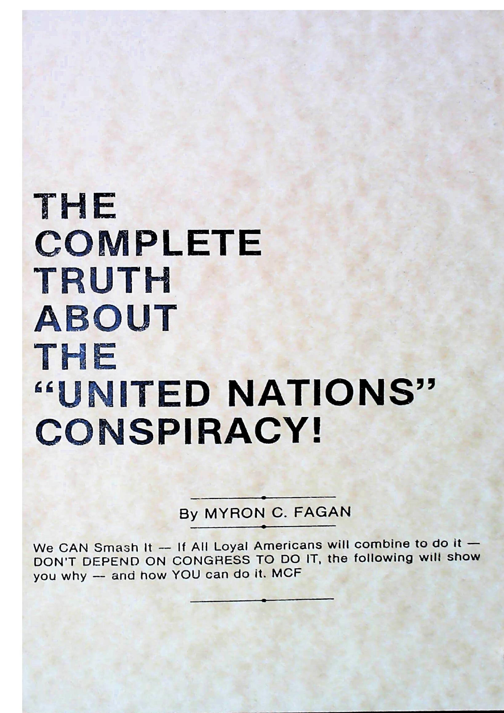 The Complete Truth About the United Nations Conspiracy-MyronFagan by Unknown