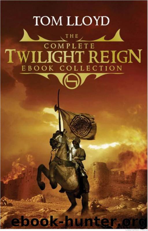 The Complete Twilight Reign Ebook Collection by Tom Lloyd