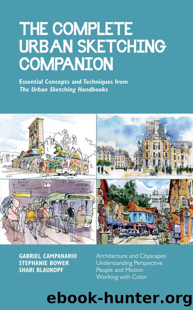 The Complete Urban Sketching Companion by Shari Blaukopf & Stephanie Bower