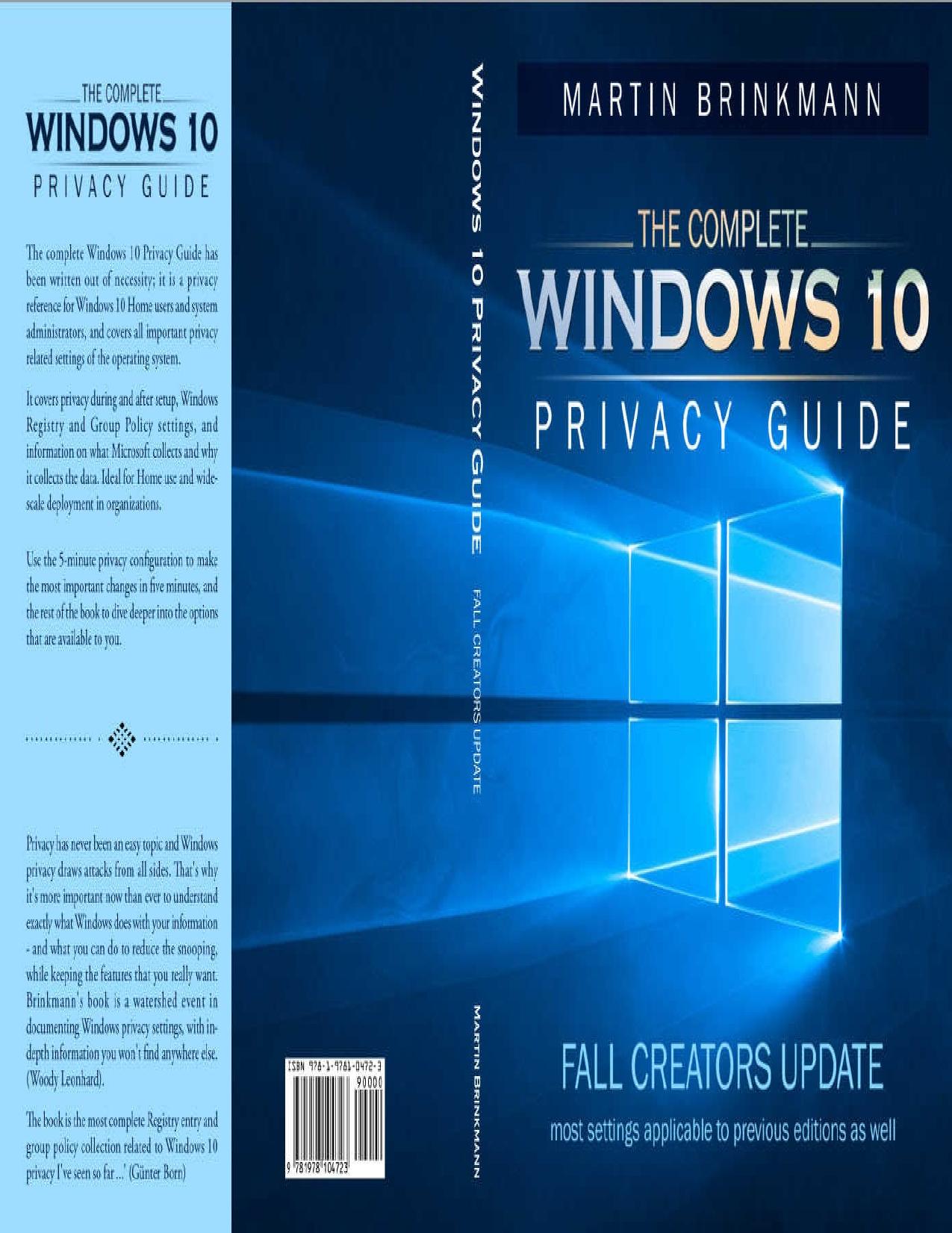 The Complete Windows 10 Privacy Guide by Martin Brinkmann