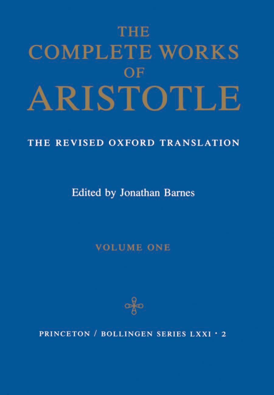 The Complete Works of Aristotle (The Revised Oxford Translation) by Aristotle Jonathan Barnes (Editor)