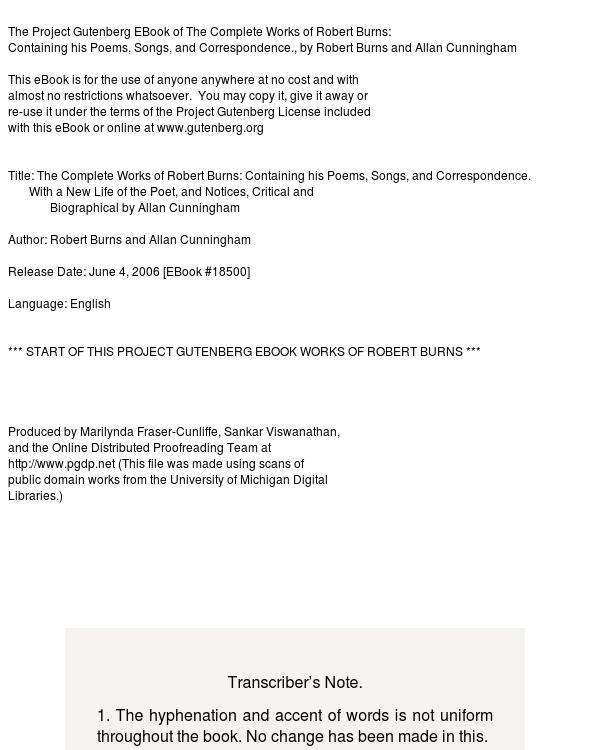 The Complete Works of Robert Burns: Containing his Poems, Songs, and Correspondence. / With a New Life of the Poet, and Notices, Critical and Biographical by Allan Cunningham