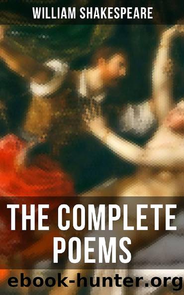 The Complete Works of Shakespeare by William Shakespeare