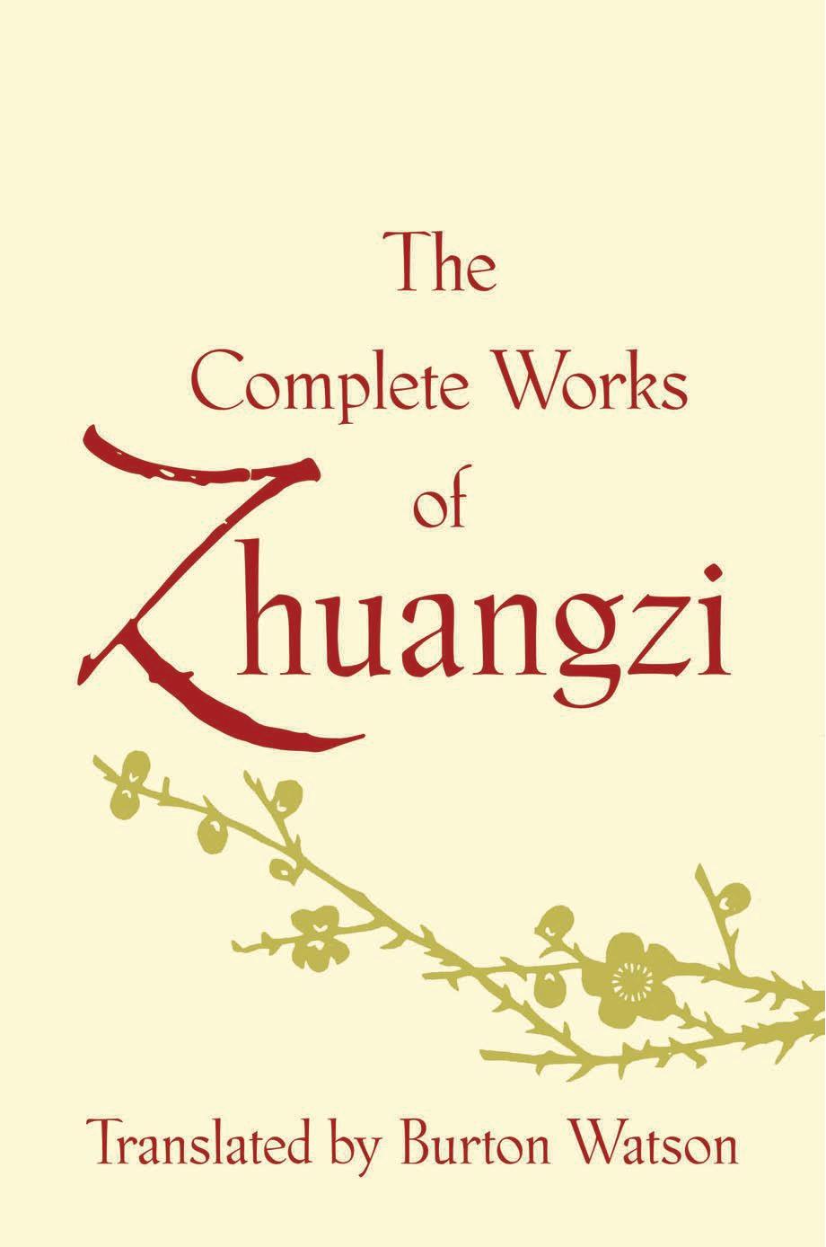 The Complete Works of Zhuangzi by Unknow