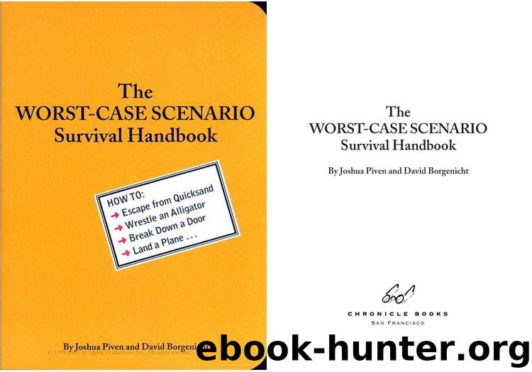 The Complete Worst-Case Scenario Survival Handbook by The Complete Worst-Case Scenario Survival Handbook