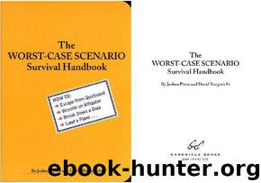 The Complete Worst-Case Scenario Survival Handbook by unknow