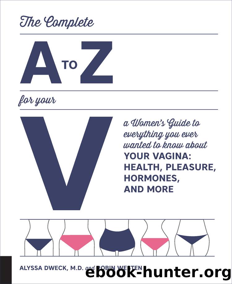 The Complete a to Z for Your V by Alyssa Dweck