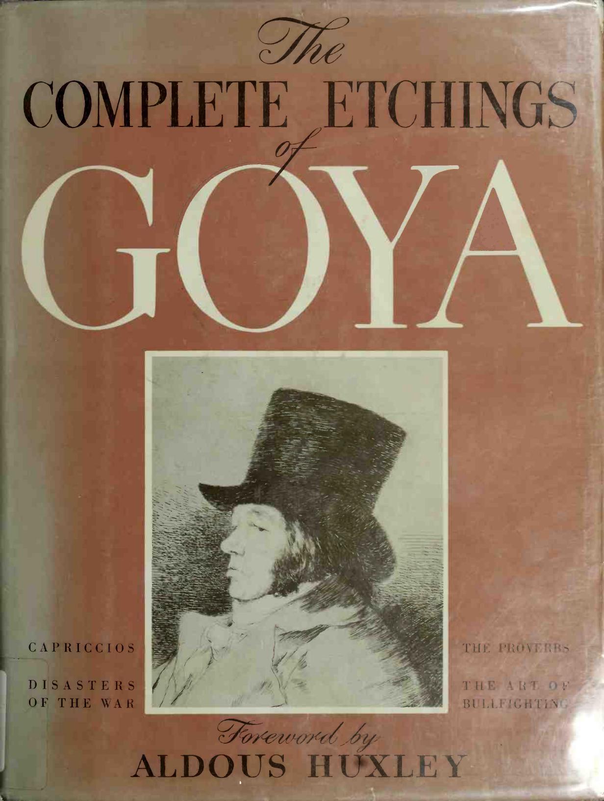 The Complete etchings of Goya (Art Ebook) by Unknown