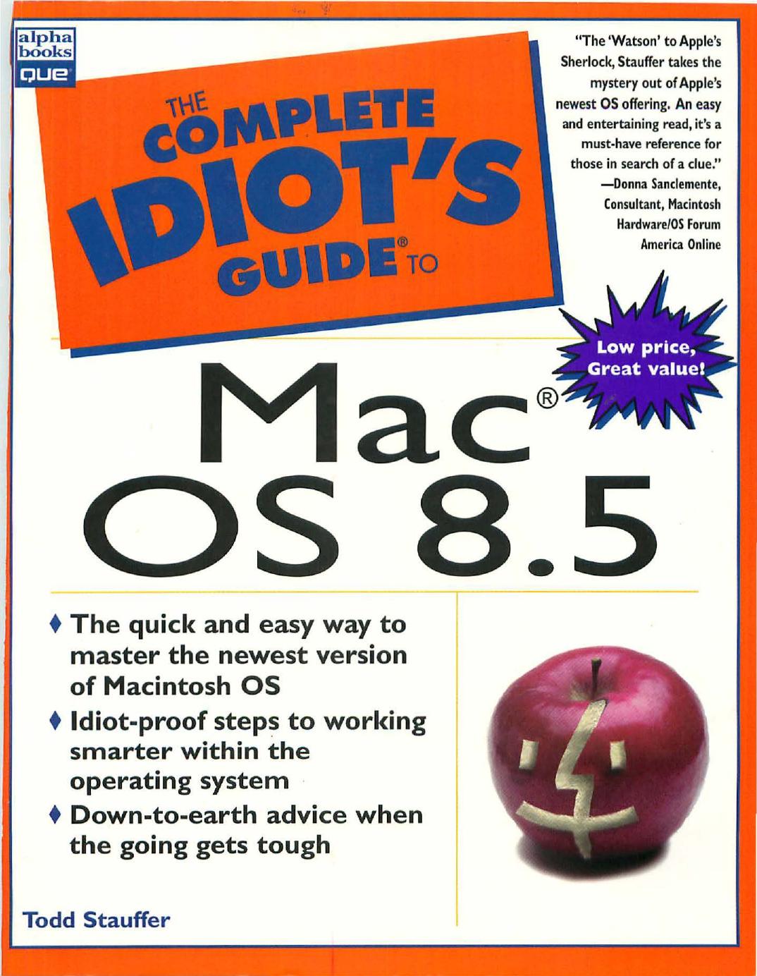 The Complete to idiotâs guide to Macintosh OS 8.5 by Stauffer Todd