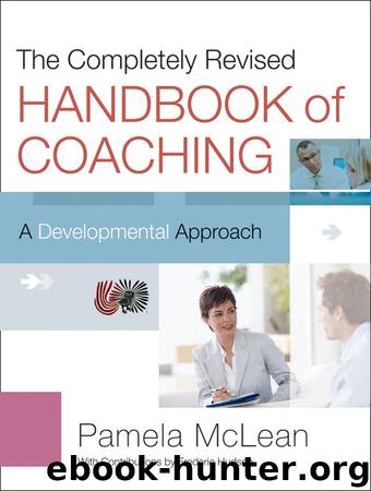 The Completely Revised Handbook of Coaching by Pamela McLean