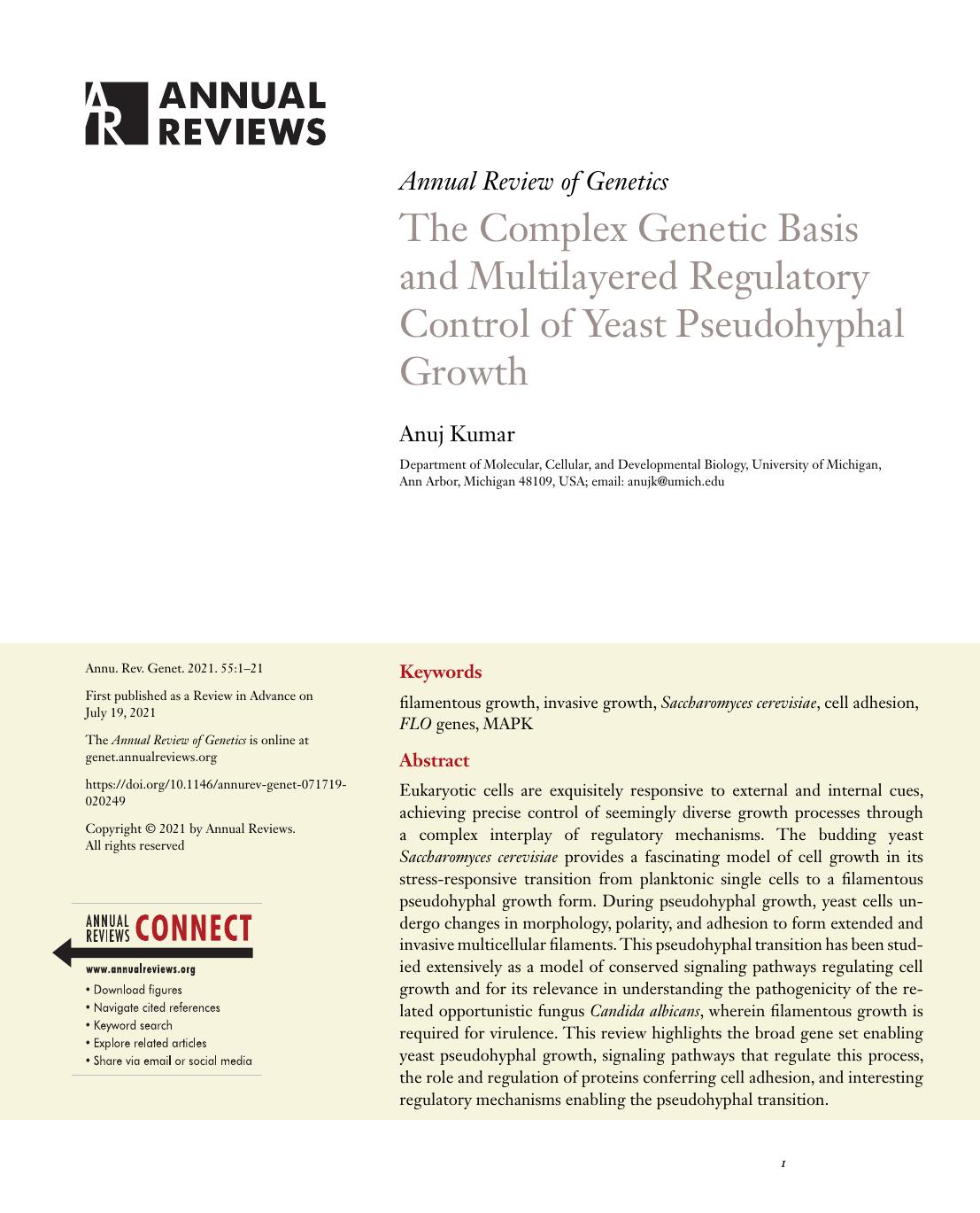 The Complex Genetic Basis and Multilayered Regulatory Control of Yeast Pseudohyphal Growth by Anuj Kumar
