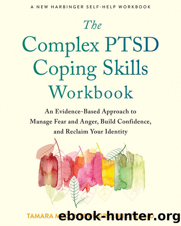 The Complex PTSD Coping Skills Workbook by Tamara McClintock Greenberg